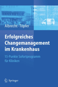 Unternehmensentwicklung bei der Sana Kliniken AG auf Basis des Excellence-Modells der EFQM