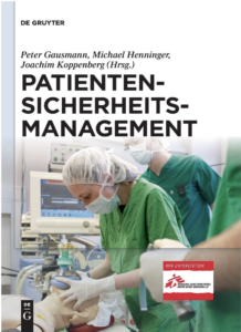 Patientensicherheit als Unternehmensziel