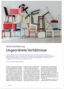 Ambulantisierung – ungeordnete Verhältnisse